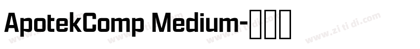 ApotekComp Medium字体转换